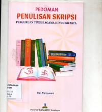 Image of Pedoman Penulisan Skripsi : Perguruan Tinggi Agama Hindu Swasta